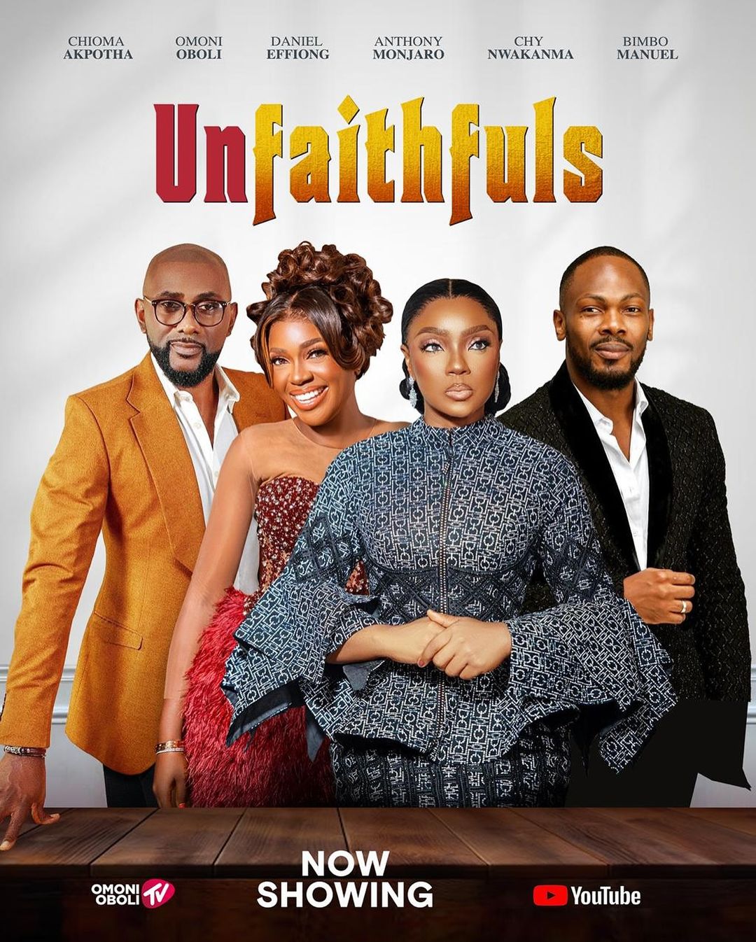 You are currently viewing Unfaithfuls (2024) – Nollywood Movie
