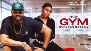 Read more about the article The Gym Instructor (2024) – Nollywood Movie