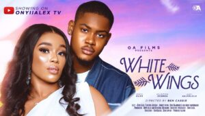Read more about the article White Wings (2024) – Nollywood Movie