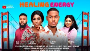 Read more about the article Healing Energy (2024) – Nollywood Movie