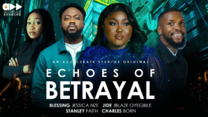 Read more about the article Echoes of Betrayal (2024) – Nollywood Movie