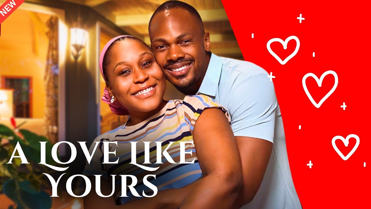 Read more about the article A Love Like Yours (2024) – Nollywood Movie (Daniel Etim)