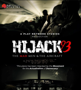 Read more about the article Hijack ’93 (2024) – Nollywood Movie