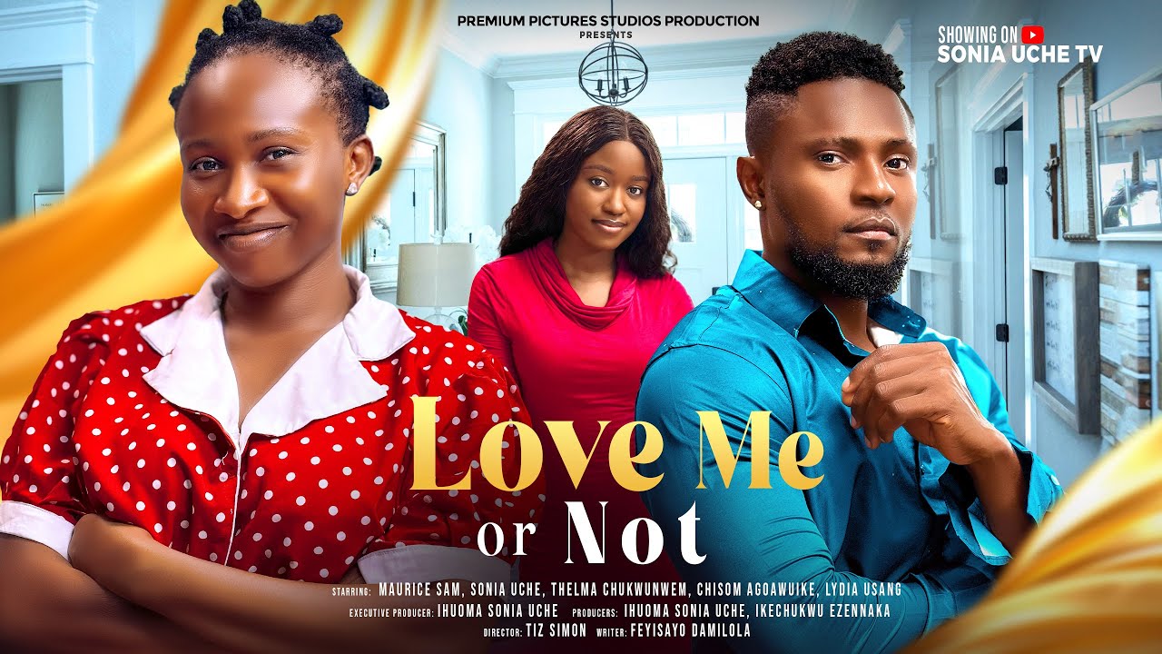 You are currently viewing Love Me or Not (2024) – Nollywood Movie