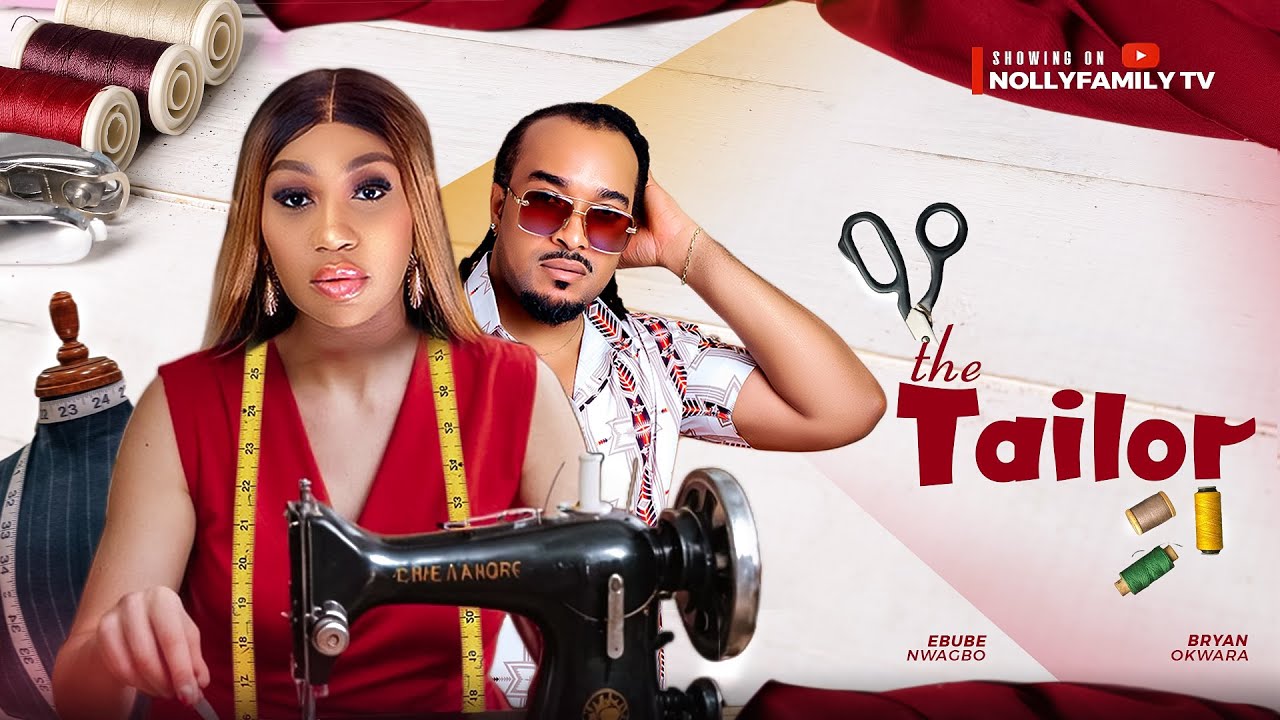 You are currently viewing The Tailor (2025) – Nollywood Movie