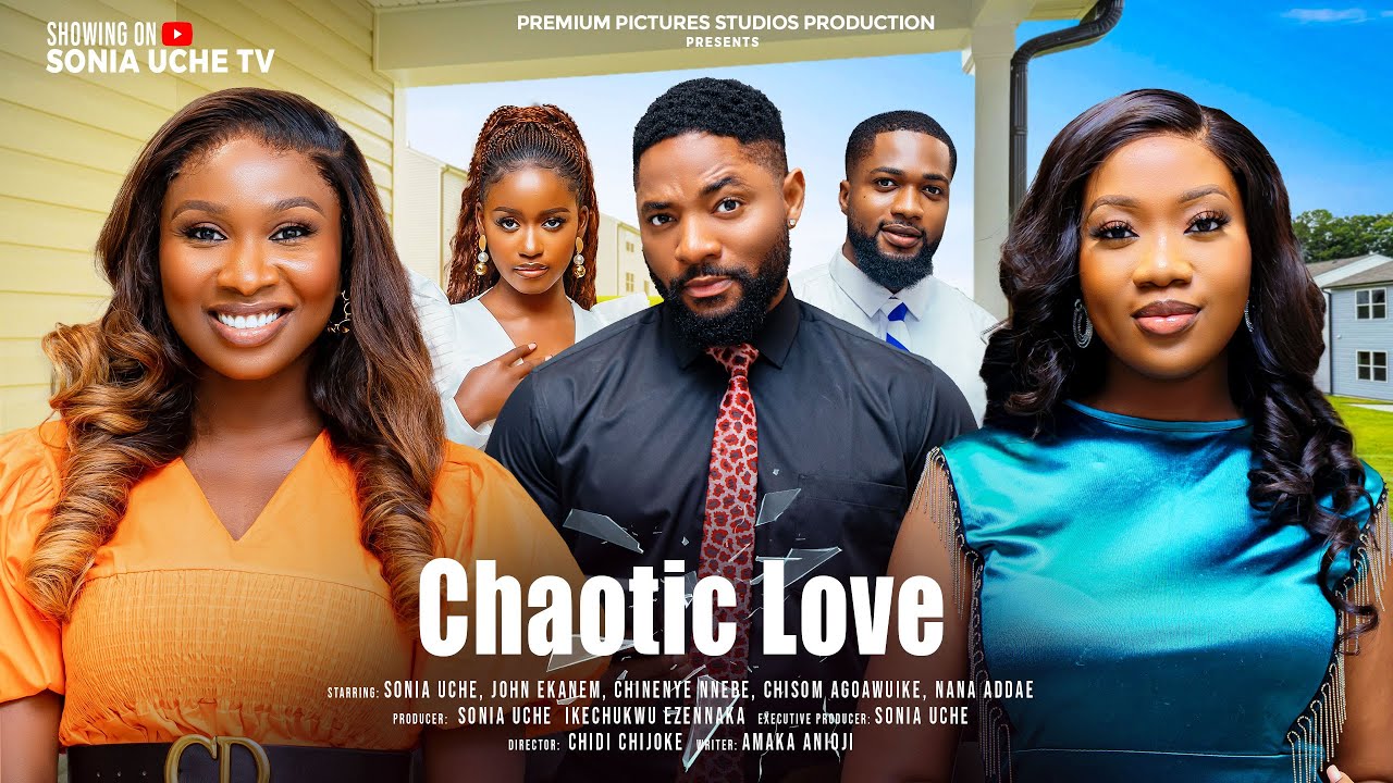 You are currently viewing Chaotic Love (2025) – Nollywood Movie