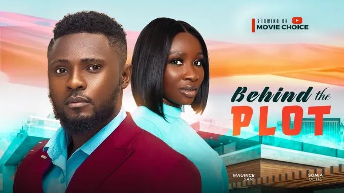 You are currently viewing Behind The Plot (2025) – Nollywood Movie