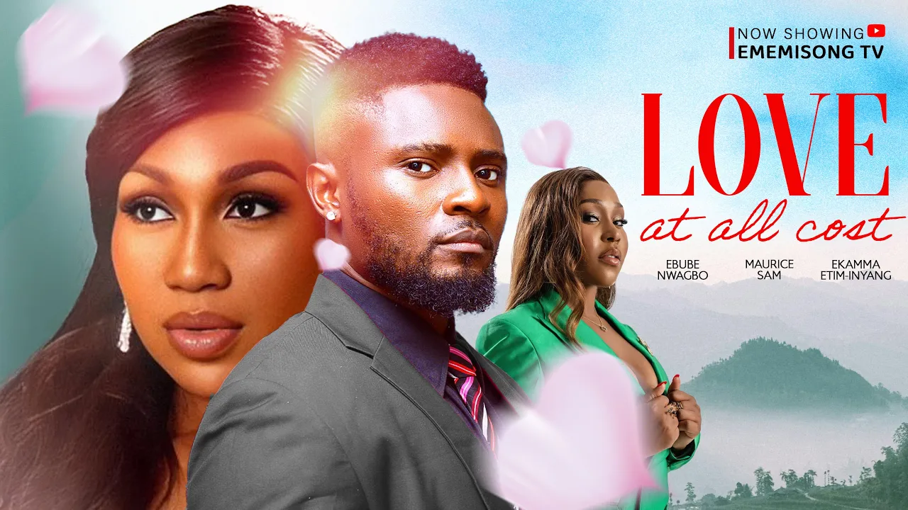 Read more about the article Love At All Cost (2025) – Nollywood Movie
