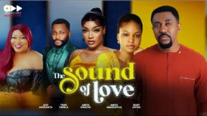 Read more about the article The Sound of Love (2025) – Nollywood Movie