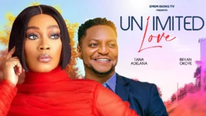 Read more about the article Unlimited Love (2025) – Nollywood Movie