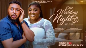 Read more about the article Our Wedding Night (2025) – Nollywood Movie