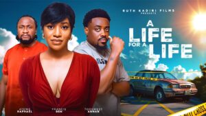 Read more about the article A Life for a Life (2025) – Nollywood Movie