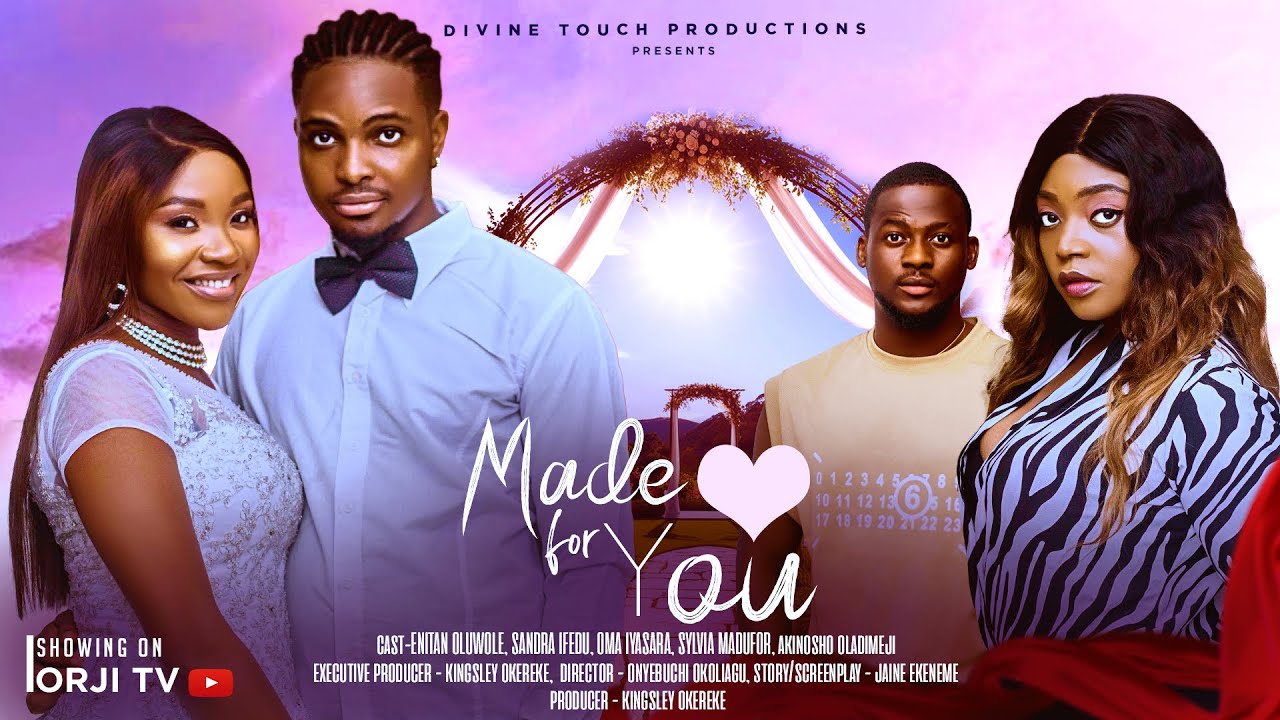 You are currently viewing Made for You (2025) – Nollywood Movie