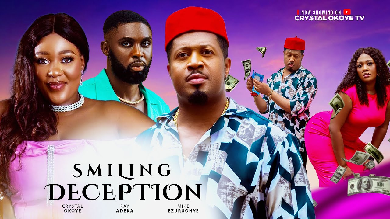 Read more about the article Smiling Deception (2025) – Nollywood Movie
