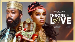 Read more about the article Throne To Love (2025) – Nollywood Movie
