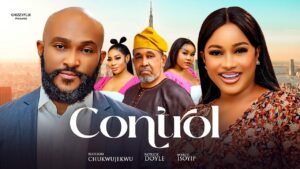 Read more about the article Control (2025) – Nollywood Movie