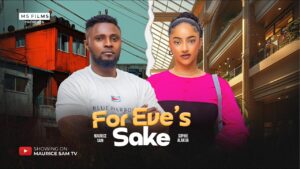 Read more about the article For Eve’s Sake (2025) – Nollywood Movie