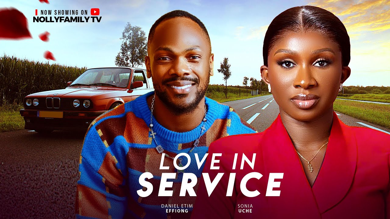 Read more about the article Love in Service (2025) – Nollywood Movie