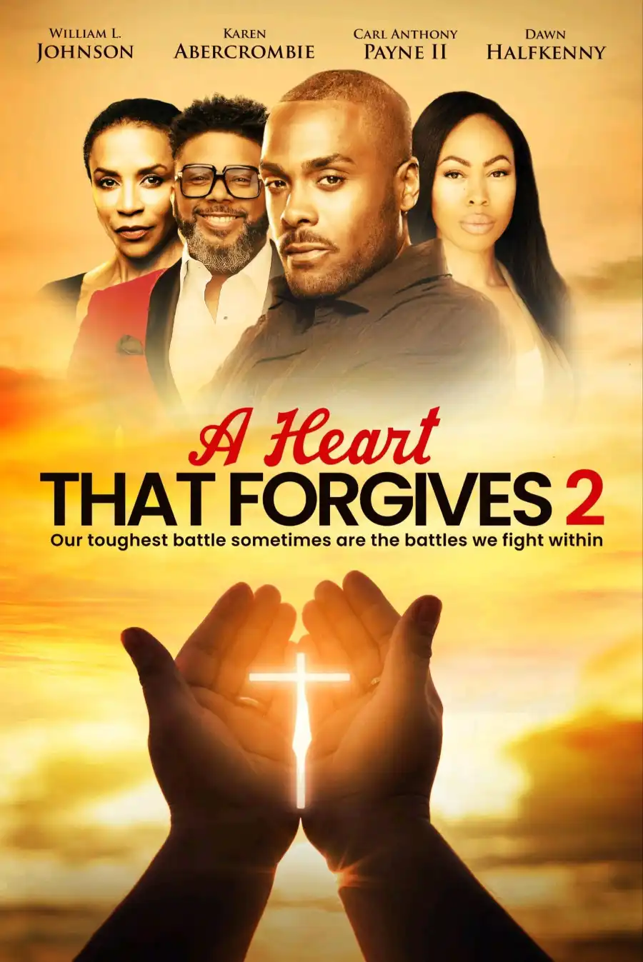 Read more about the article A Heart That Forgives 2 The Battle Within (2024)