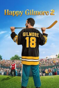 Read more about the article Happy Gilmore 2 (2025)