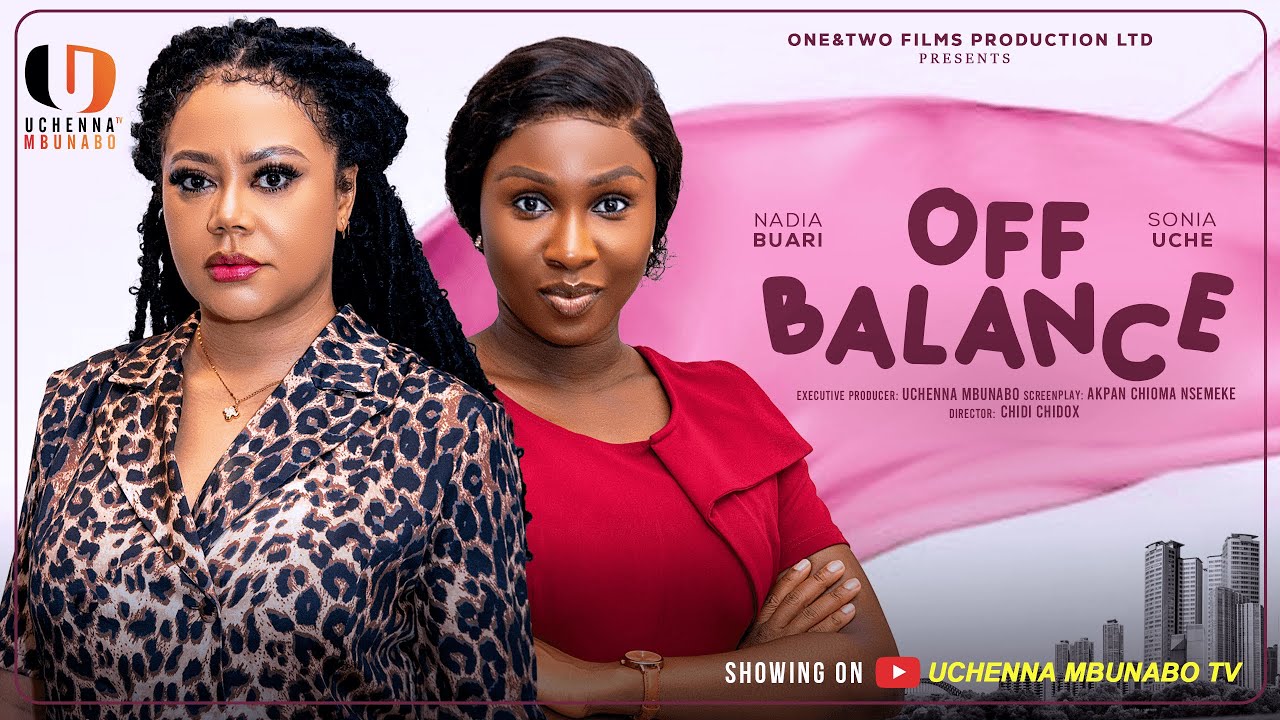 You are currently viewing Off Balance (2025) – Nollywood Movie