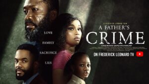 Read more about the article A Father’s Crime (2025) – Nollywood Movie