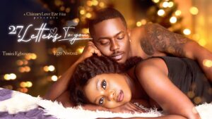 Read more about the article 27 Letters To You (2025) – Nollywood Movie
