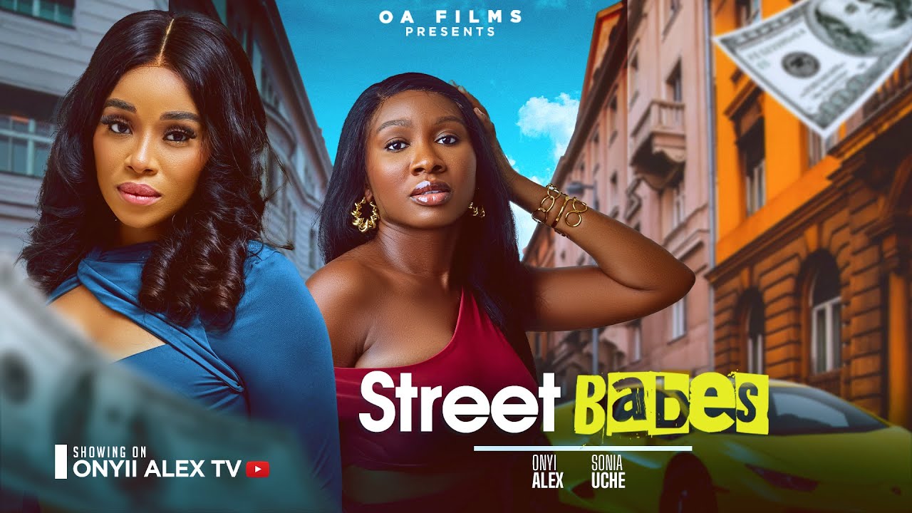 Read more about the article Street Babes (2025) – Nollywood Movie