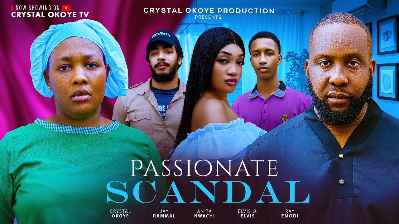 Read more about the article Passionate Scandal (2025) – Nollywood Movie