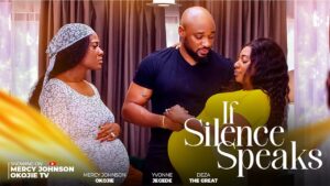 Read more about the article If Silence Speaks (2025) – Nollywood Movie