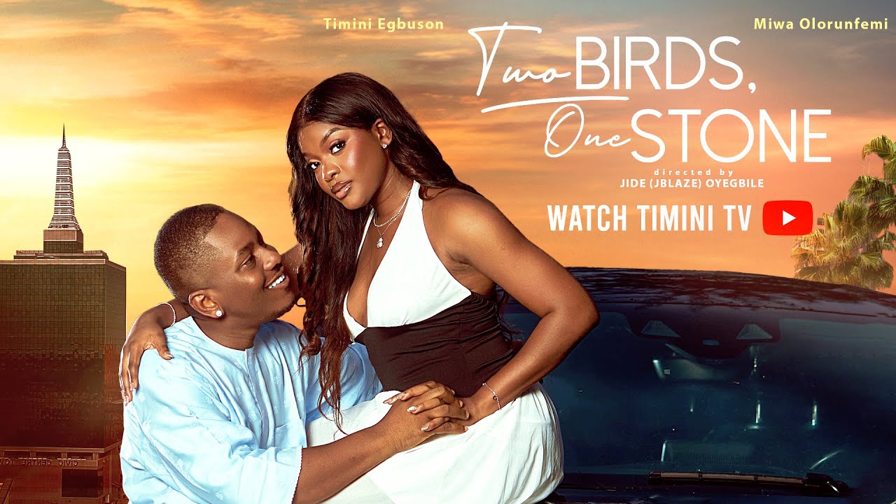 You are currently viewing Two Birds One Stone (2025) – Nollywood Movie