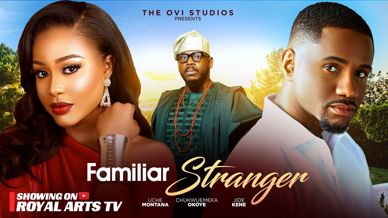 You are currently viewing Familiar Stranger (2025) – Nollywood Movie