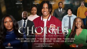 Read more about the article Choices (2026) – Nollywood Movie