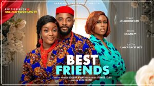 Read more about the article Best Friends (2026) – Nollywood Movie