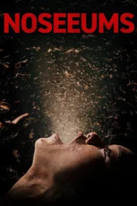 Read more about the article Noseeums (2025) Free Download