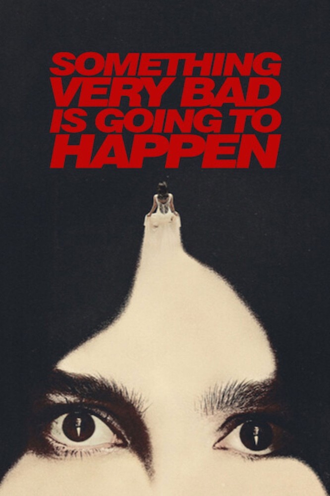Read more about the article Something Very Bad Is Going to Happen Season 1 (Complete) | TV Series