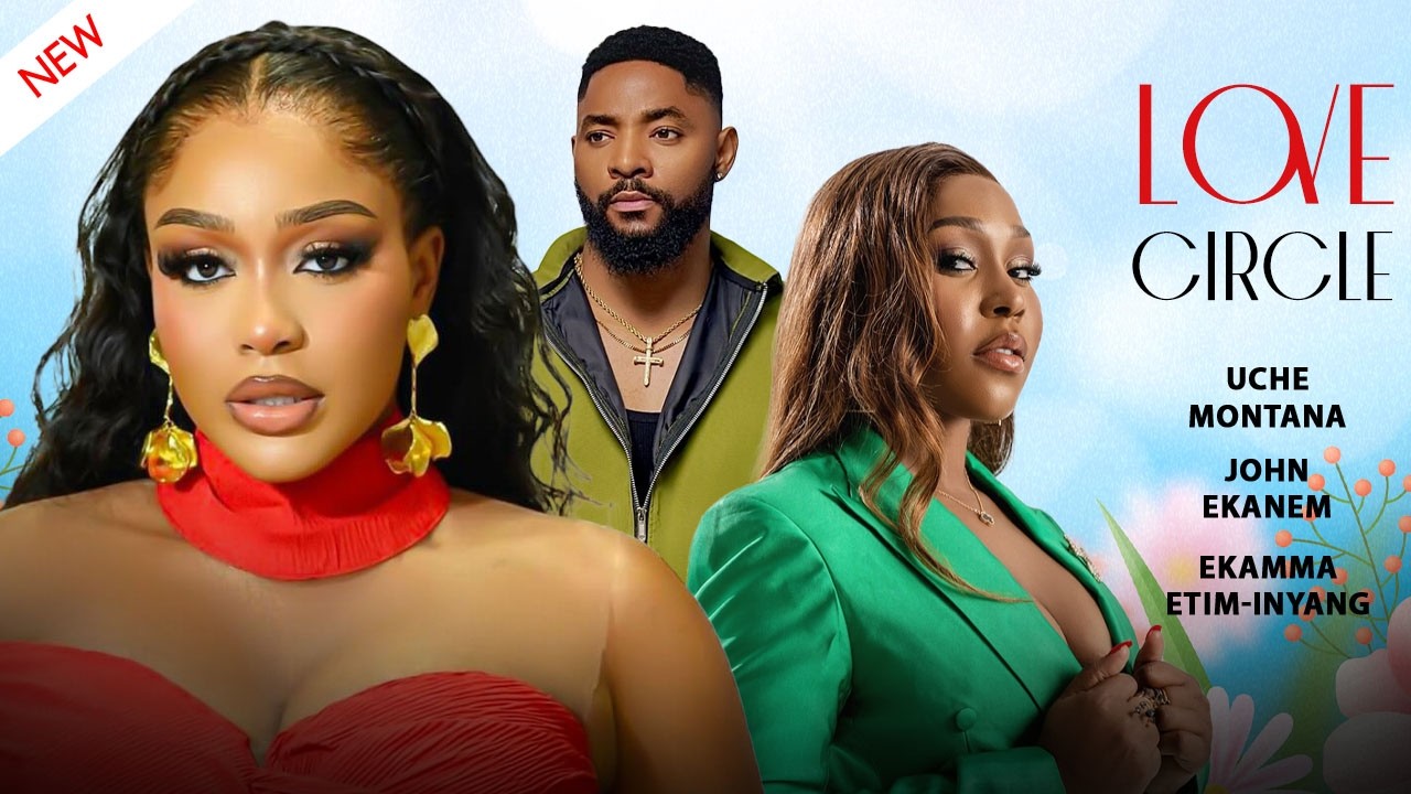 Read more about the article Love Circle (2026) – Nollywood Movie