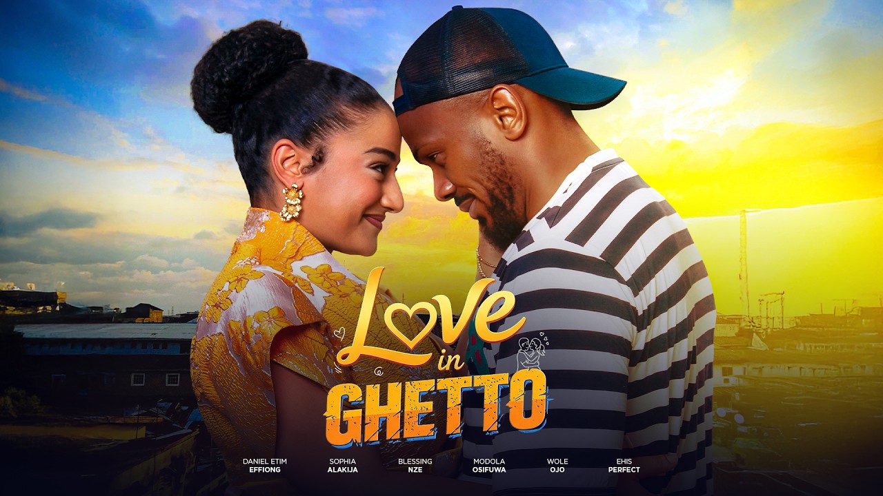 Read more about the article Love In Ghetto (2026) – Nollywood Movie