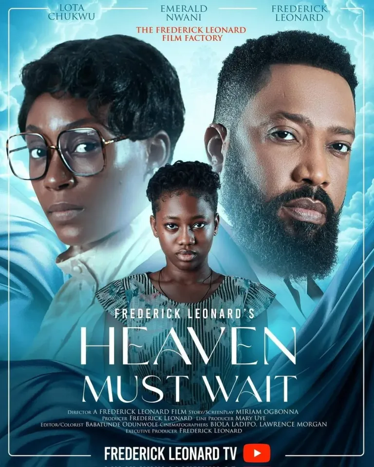 Read more about the article Heaven Must Wait (2026) – Nollywood Movie