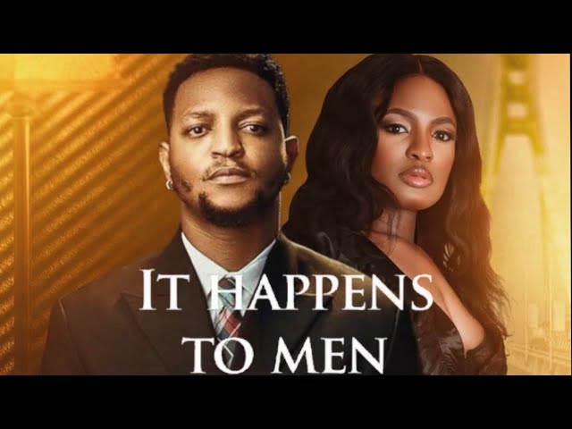 Read more about the article It Happens to Men (2026) – Nollywood Movie