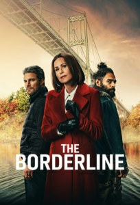 Read more about the article The Borderline 2026 Season 1 (Complete) | TVSeries