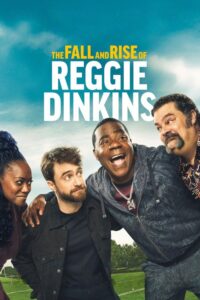 Read more about the article The Fall and Rise of Reggie Dinkins Season 1 (Complete) | TV Series