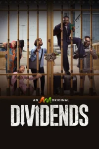 Read more about the article Dividends (2026) Season 1 (Complete) – Nollywood Series