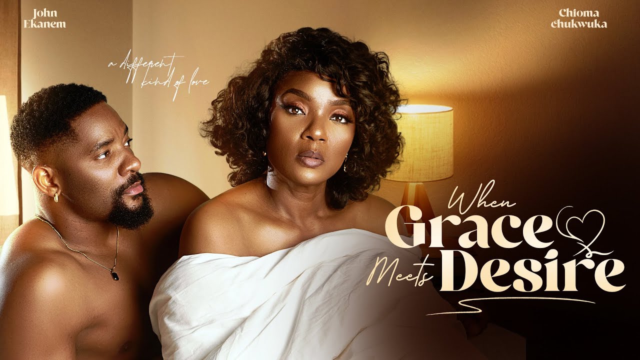 Read more about the article When Grace Meets Desire (2026) – Nollywood Movie