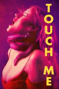 Read more about the article Touch Me (2026)