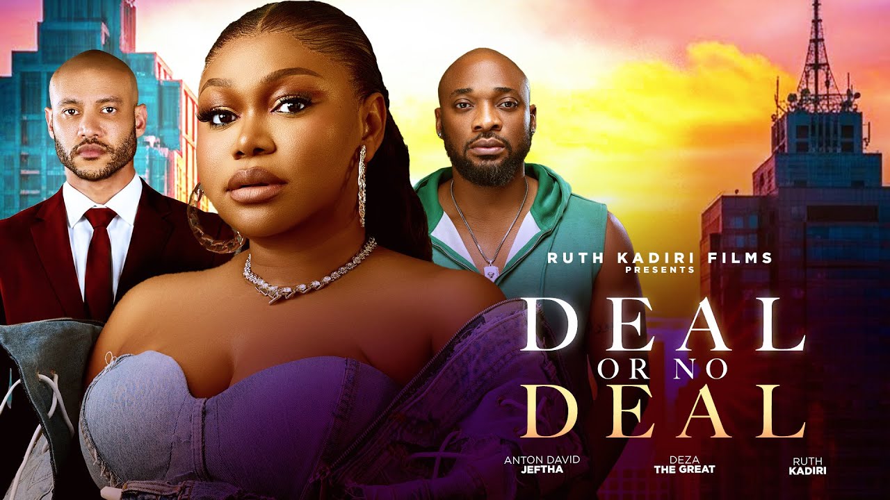 You are currently viewing Deal Or No Deal (2026) – Nollywood Movie