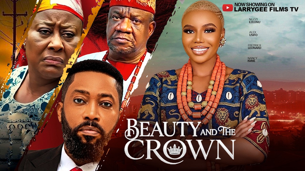 You are currently viewing Beauty And The Crown (2026) – Nollywood Movie