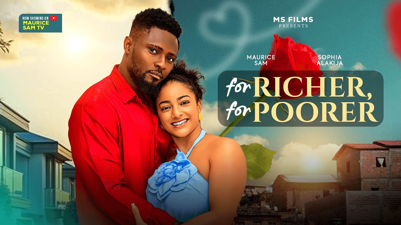 You are currently viewing For Richer, For Poorer (2026) – Nollywood Movie